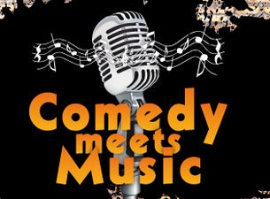 Comedy meets Music Comedy meets Music