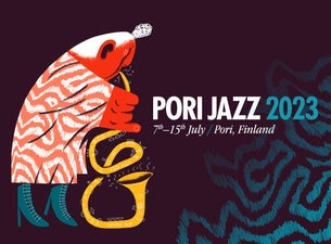 Pori Jazz 2023 Tickets | Dates & Line Up