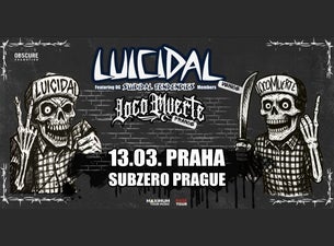 邦楽 llll-Ligro- IDEOLOGICAL SUICIDE LUICIDAL (OG SUICIDAL TENDENCIES MEMBERS), LOCO MUERTE Tickets