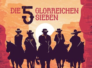 Die 5 glorreichen Sieben Die 5 glorreichen Sieben
