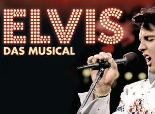 Elvis – Das Musical Elvis – Das Musical