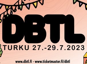 DBTL Tickets | Dates & Line Up