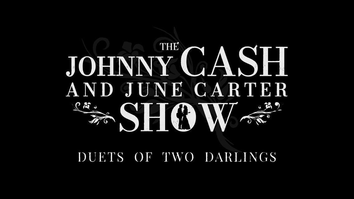 Duets of two darlings -The Johnny Cash & June Carter Show
