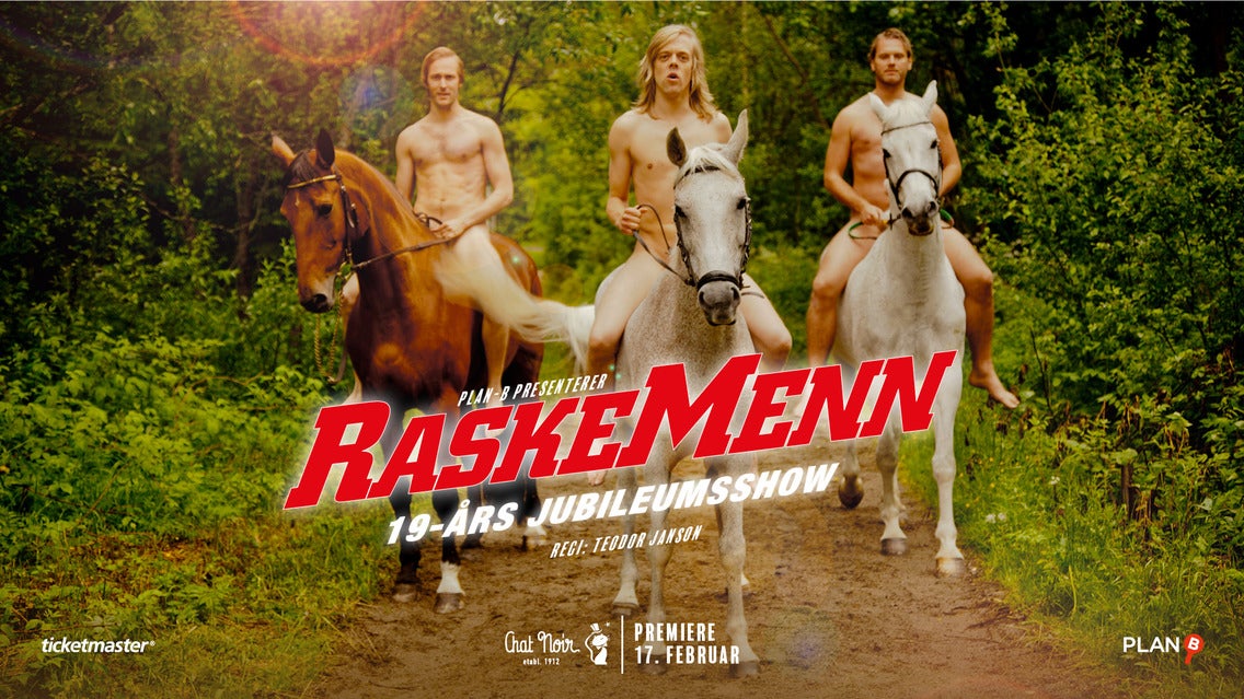 RASKE MENN 19-års jubileumsshow