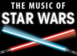 The Music of Star Wars – Live in Concert The Music of Star Wars – Live in Concert