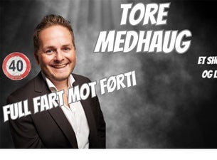 Tore Medhaug - Full fart mot 40