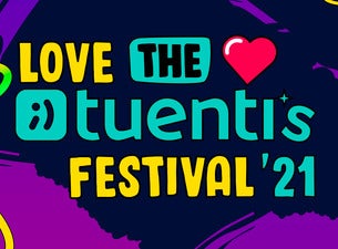 Love The Tuenti's Festival 2021