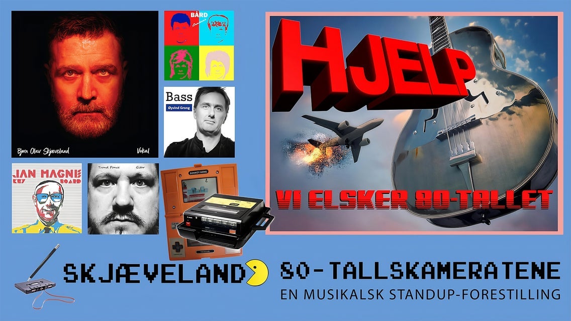Hjelp, vi elsker 80-tallet - med Bjørn Olav Skjæveland