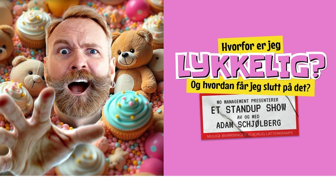 Adam Schjølberg - Hvorfor er jeg lykkelig?
