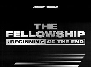 Tickets ATEEZ WORLD TOUR THE FELLOWSHIP : BEGINNING OF THE END IN