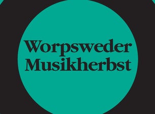 Worpsweder Musikherbst Worpsweder Musikherbst