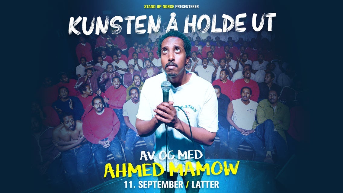Ahmed Mamow – Kunsten å holde ut