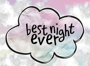 Best Night Ever Party Tickets