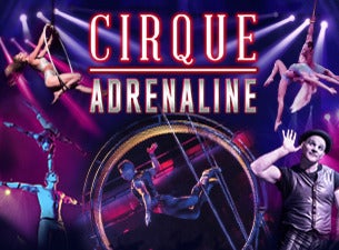 Cirque Adrenaline