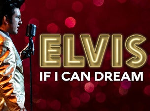 Elvis - If I Can Dream