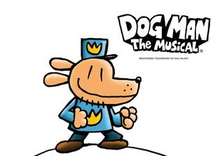 Dog Man The Musical