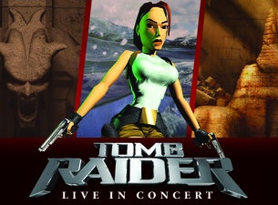 Tomb Raider Live In Concert