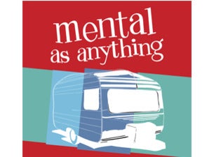 Mental As Anything