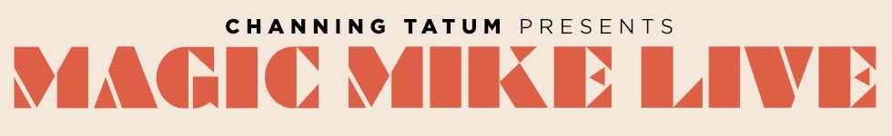 Magic Mike Live - Sydney | Magic Mike Presale