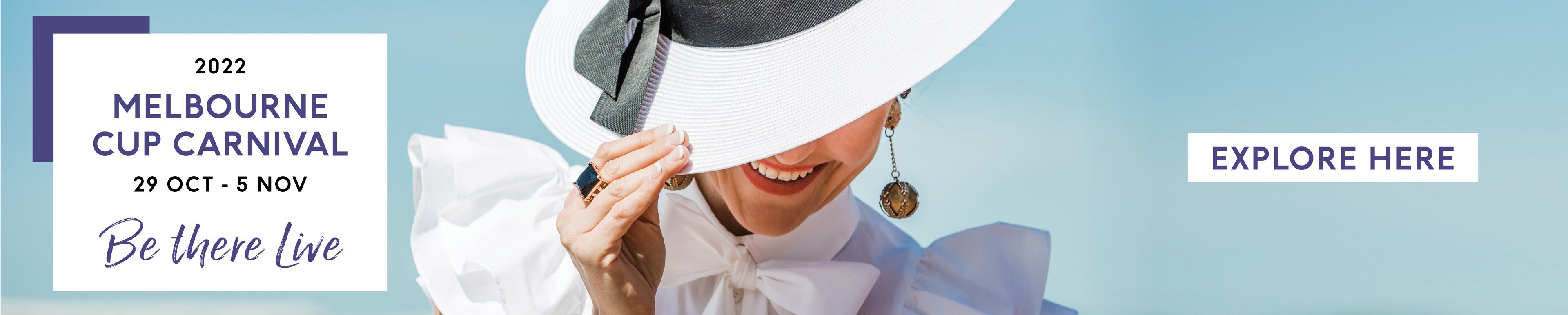 Melbourne Cup Carnival, Explore Here