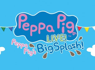 Peppa Pig Tickets | Event Dates & Schedule | Ticketmaster CA