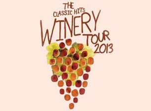 The Classic Hits Winery Tour 2013