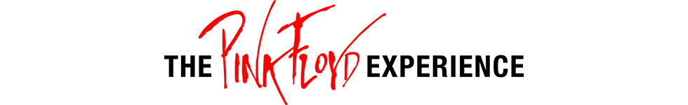 The Pink Floyd Experience | Friends of the Experience Presale