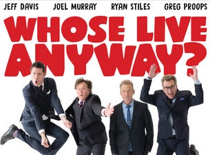 Whose Live Anyway