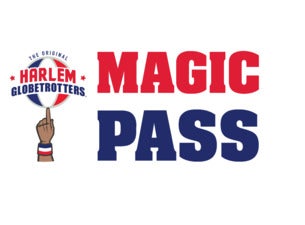 Harlem Globetrotters Magic Pass