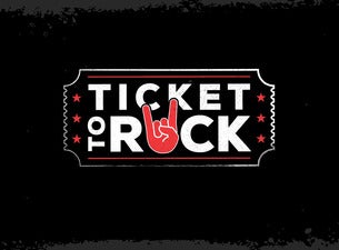 Ticket To Rock