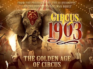 CIRCUS 1903 - The Golden Age of Circus (Chicago)