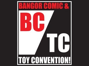 Bangor Comic and Toy Convention