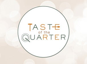 Taste of the Quarter