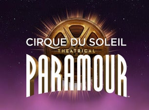 Cirque du Soleil Paramour