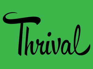 Thrival Innovation + Music Festival