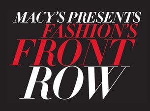 Macy's Presents Fashion's Front Row