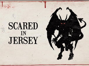 Scared in Jersey