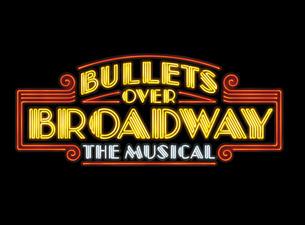 Bullets Over Broadway (Touring)