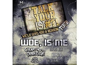 Woe Is Me