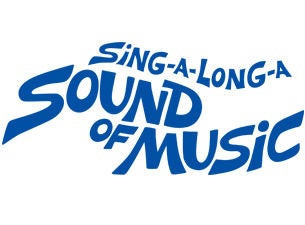 Sound of Music Sing-A-Long