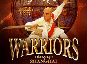 Cirque Shanghai: Warriors