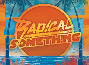 Radical Something