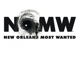 New Orleans Most Wanted (NOMW)