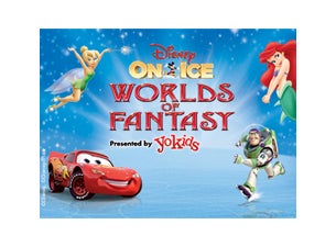 Disney On Ice presents Worlds Of Fantasy Presented by