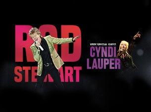 Rod Stewart W/ Special Guest Cyndi Lauper