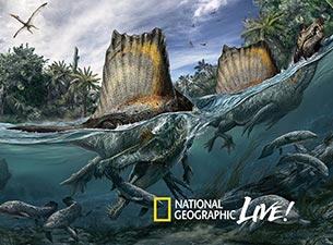 National Geographic Live - Spinosaurus Lost Giant of the Cretaceous in Vancouver promo photo for Special  presale offer code