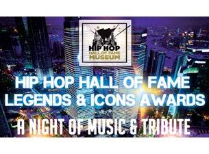 Hip Hop Hall Of Fame Museum: Legends &amp; Icons Awards presale information on freepresalepasswords.com