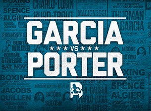 Premier Boxing Champions: Danny Garcia v. Shawn Porter presale information on freepresalepasswords.com