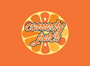Comedy Juice presale information on freepresalepasswords.com