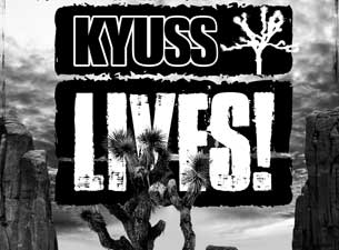 Kyuss Lives!